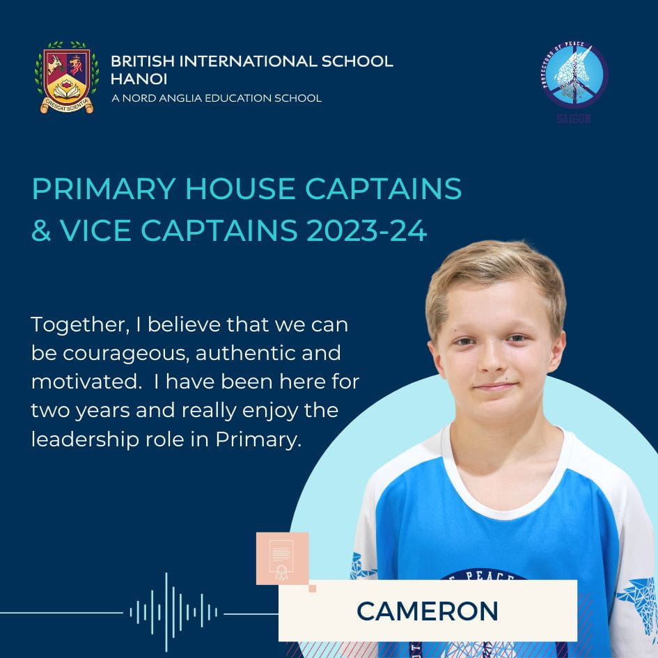 Giới thiệu các Đội trưởng Đội nhà khối Tiểu học năm học - Primary House Captain Quotes