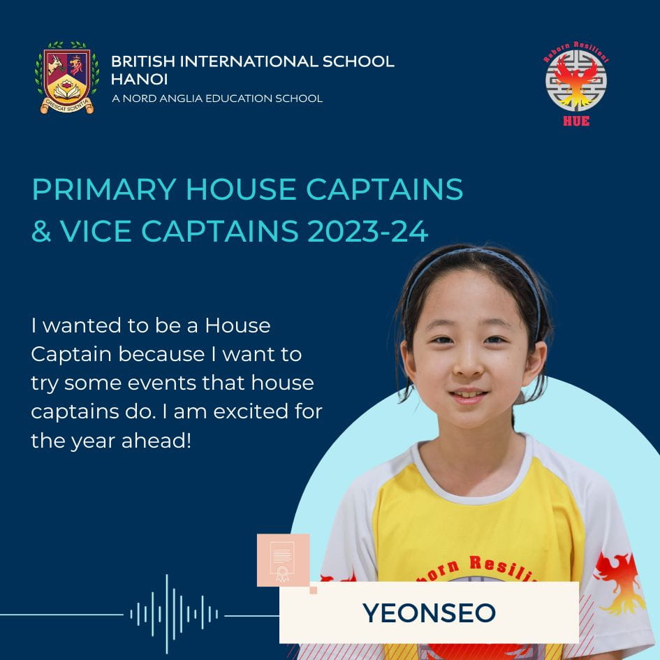 Giới thiệu các Đội trưởng Đội nhà khối Tiểu học năm học - Primary House Captain Quotes